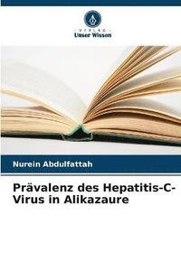 bokomslag Prvalenz des Hepatitis-C-Virus in Alikazaure