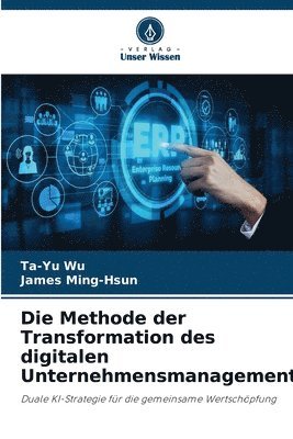 Die Methode der Transformation des digitalen Unternehmensmanagements 1