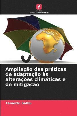 bokomslag Ampliao das prticas de adaptao s alteraes climticas e de mitigao