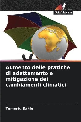 bokomslag Aumento delle pratiche di adattamento e mitigazione dei cambiamenti climatici