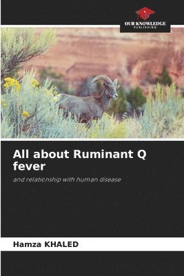 All about Ruminant Q fever 1
