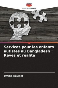 bokomslag Services pour les enfants autistes au Bangladesh