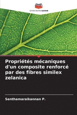 bokomslag Proprits mcaniques d'un composite renforc par des fibres similex zelanica