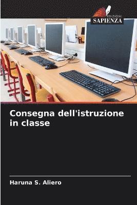 bokomslag Consegna dell'istruzione in classe