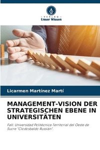 bokomslag Management-Vision Der Strategischen Ebene in Universitten