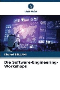 bokomslag Die Software-Engineering-Workshops
