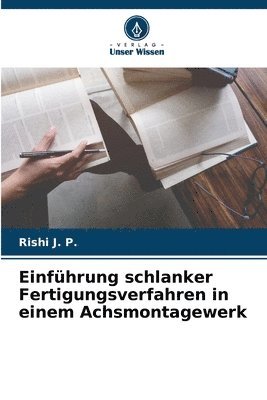 Einfhrung schlanker Fertigungsverfahren in einem Achsmontagewerk 1