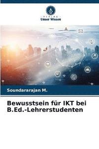 bokomslag Bewusstsein fr IKT bei B.Ed.-Lehrerstudenten
