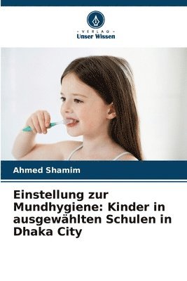 bokomslag Einstellung zur Mundhygiene