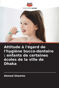 bokomslag Attitude  l'gard de l'hygine bucco-dentaire