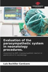 bokomslag Evaluation of the parasympathetic system in neonatology procedures.