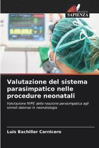 bokomslag Valutazione del sistema parasimpatico nelle procedure neonatali