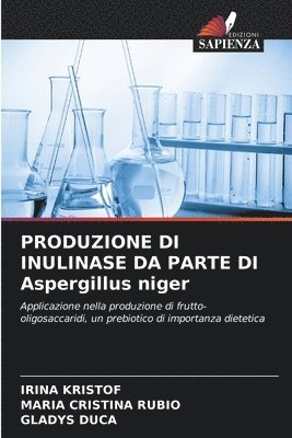 PRODUZIONE DI INULINASE DA PARTE DI Aspergillus niger 1