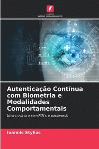 bokomslag Autenticao Contnua com Biometria e Modalidades Comportamentais