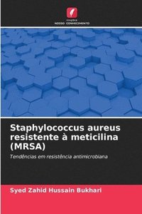 bokomslag Staphylococcus aureus resistente a meticilina (MRSA)