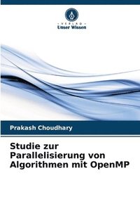 bokomslag Studie zur Parallelisierung von Algorithmen mit OpenMP