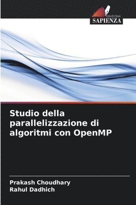 Studio della parallelizzazione di algoritmi con OpenMP 1