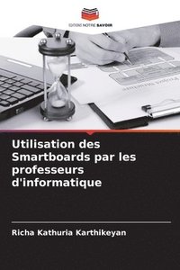 bokomslag Utilisation des Smartboards par les professeurs d'informatique
