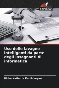 bokomslag Uso delle lavagne intelligenti da parte degli insegnanti di informatica