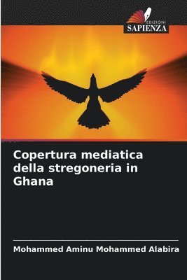 Copertura mediatica della stregoneria in Ghana 1