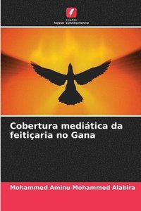 bokomslag Cobertura meditica da feitiaria no Gana