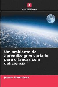 bokomslag Um ambiente de aprendizagem variado para crianas com deficincia