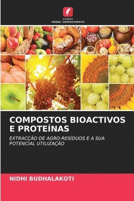 bokomslag Compostos Bioactivos E Proteínas