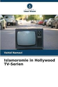 bokomslag Islamoromie in Hollywood TV-Serien