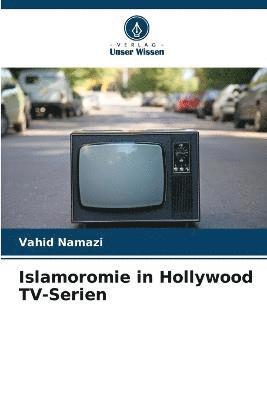 Islamoromie in Hollywood TV-Serien 1