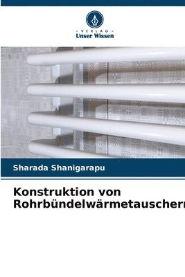 Konstruktion von Rohrbndelwrmetauschern 1