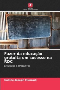 bokomslag Fazer da educao gratuita um sucesso na RDC