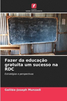 Fazer da educao gratuita um sucesso na RDC 1