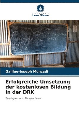 Erfolgreiche Umsetzung der kostenlosen Bildung in der DRK 1