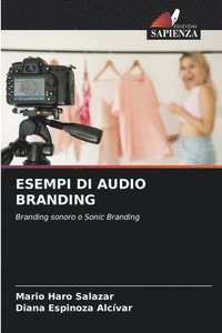 bokomslag Esempi Di Audio Branding