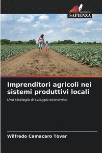 bokomslag Imprenditori agricoli nei sistemi produttivi locali