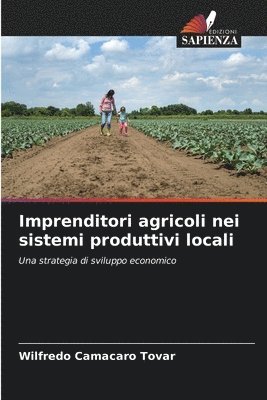 Imprenditori agricoli nei sistemi produttivi locali 1