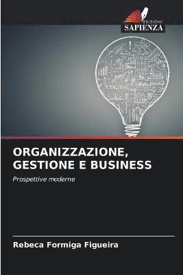 Organizzazione, Gestione E Business 1