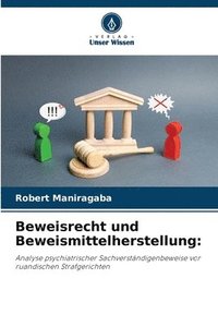 bokomslag Beweisrecht und Beweismittelherstellung