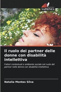 bokomslag Il ruolo dei partner delle donne con disabilit intellettiva