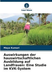 bokomslag Auswirkungen der hauswirtschaftlichen Ausbildung auf Landfrauen