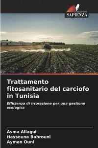 bokomslag Trattamento fitosanitario del carciofo in Tunisia