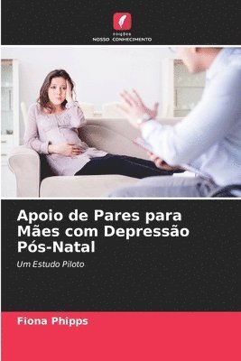 Apoio de Pares para Mes com Depresso Ps-Natal 1