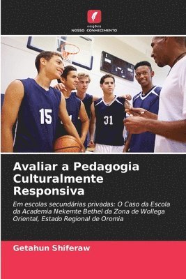 bokomslag Avaliar a Pedagogia Culturalmente Responsiva