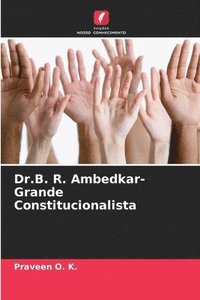 bokomslag Dr.B. R. Ambedkar- Grande Constitucionalista