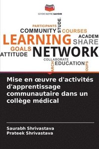 bokomslag Mise en oeuvre d'activits d'apprentissage communautaire dans un collge mdical