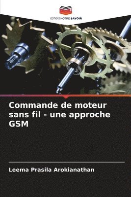 Commande de moteur sans fil - une approche GSM 1