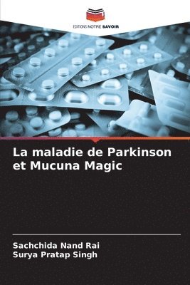 bokomslag La maladie de Parkinson et Mucuna Magic