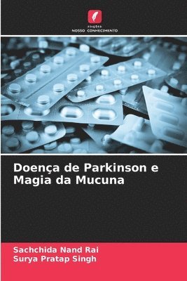 Doena de Parkinson e Magia da Mucuna 1