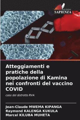 bokomslag Atteggiamenti e pratiche della popolazione di Kamina nei confronti del vaccino COVID