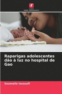 bokomslag Raparigas adolescentes do  luz no hospital de Gao